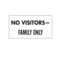 Nevs Printed Chart Tape - No Visitors Family Only NT-69 - alternate 1